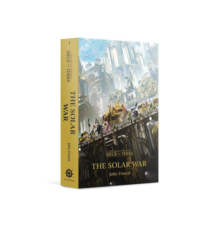 Games Workshop The Solar War, Horus Heresy: Siege of Terra Book 1 (Paperback)